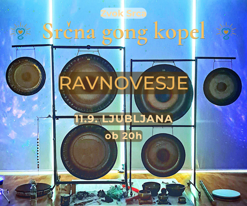 Srčna Gong Kopel - RAVNOVESJE / Ljubljana 