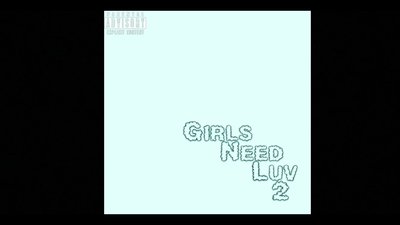 Girls Need Luv 2 - Ezra